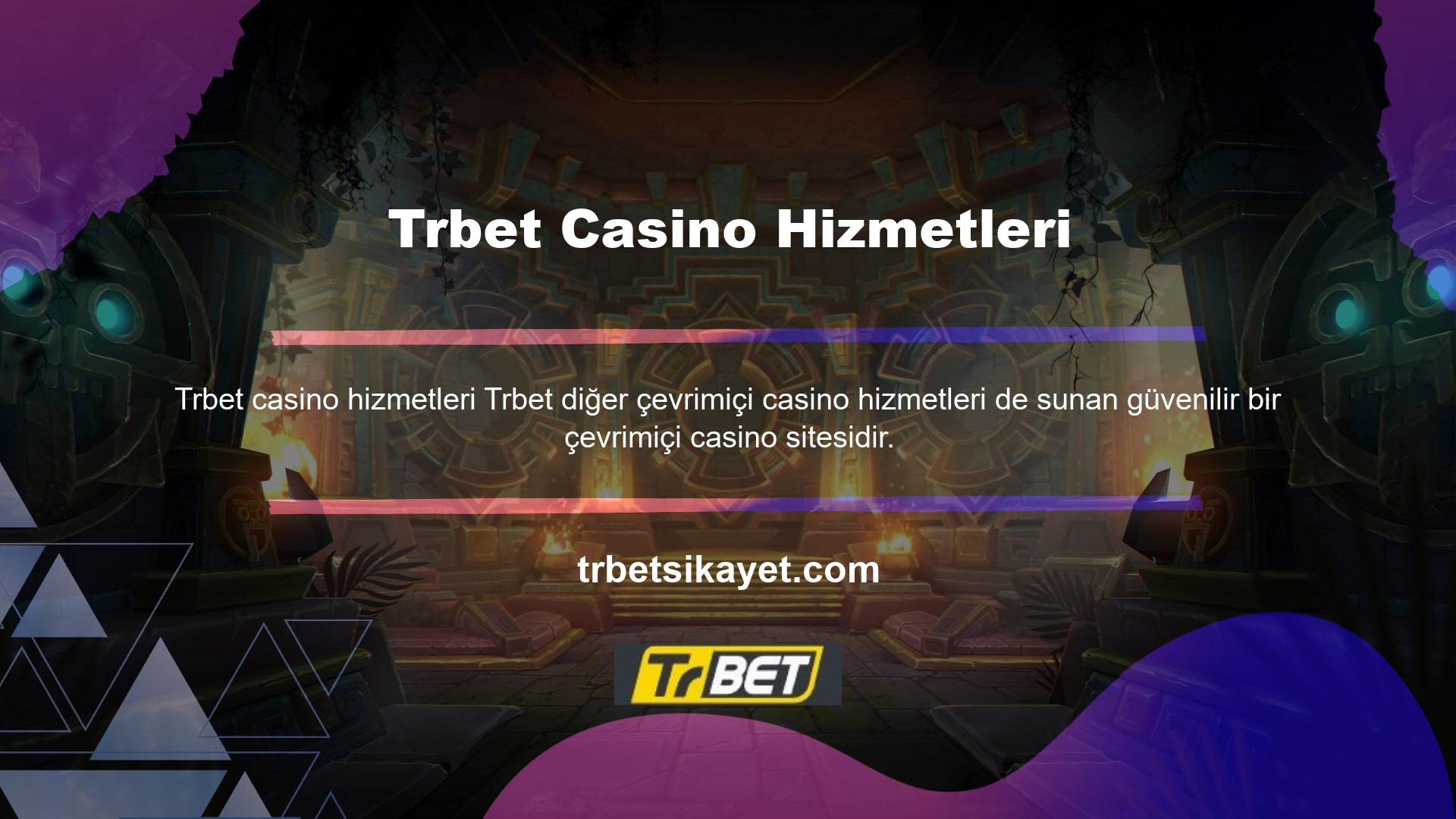 Bir site yalnızca Trbet bu özelliklerle güvenilir olup olmadığı sorusunu cevaplayabilir